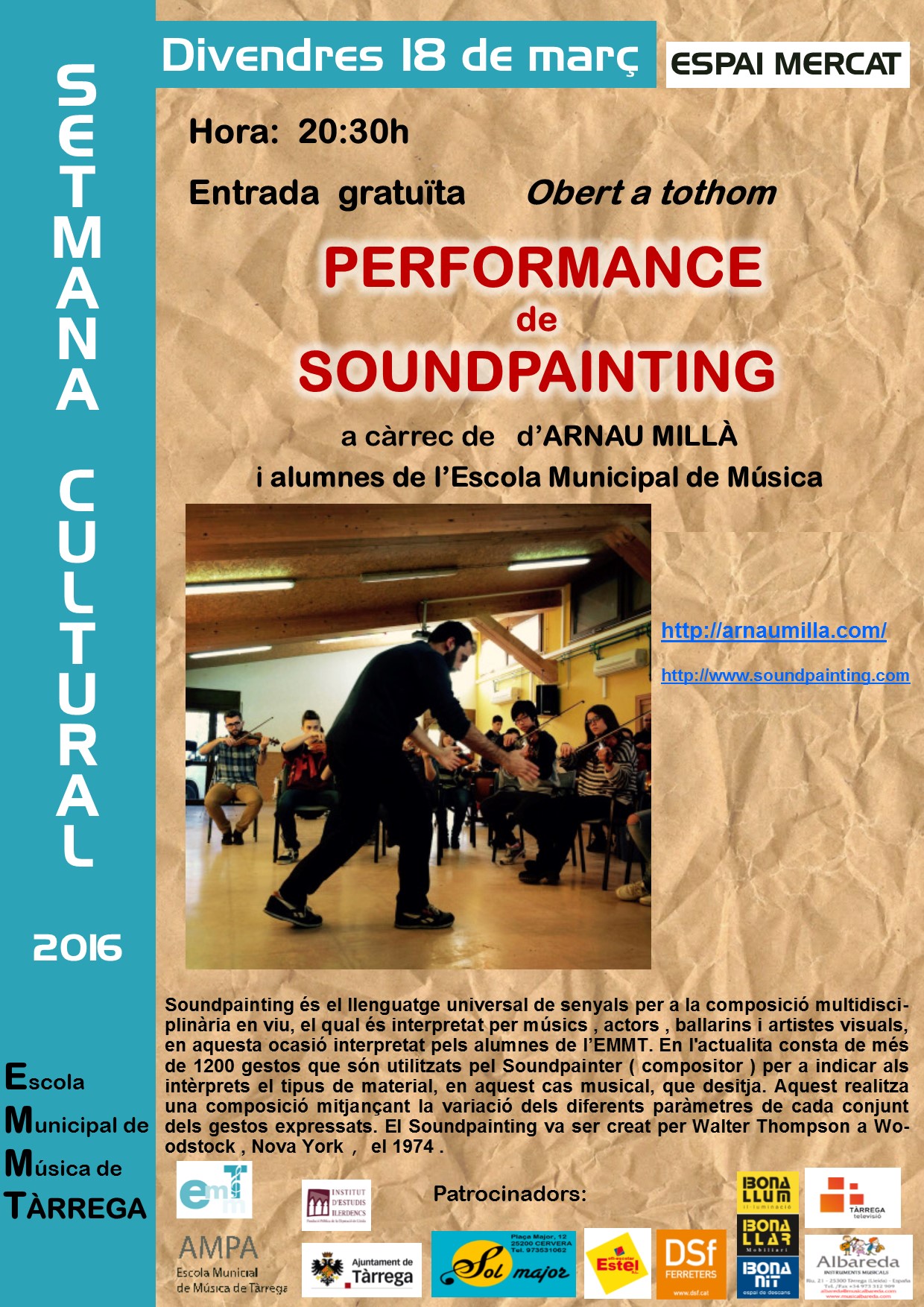 PERFORMANCE de SOUNDPAINTING ,  és l’activitat d’avui divendres a la Setmana Cultural de l’Escola Municipal de Música de Tàrrega