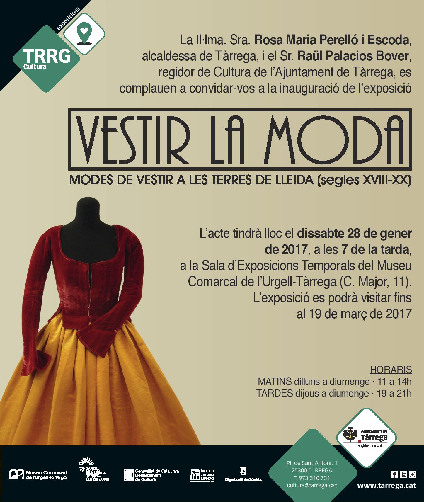 Tàrrega inaugura dissabte una exposició que mostra l’evolució de la moda a les terres de Lleida entre els segles XVIII i XX