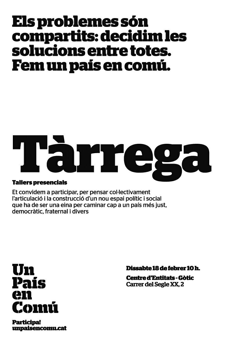 Taller al Centre d’Entitats de Tàrrega per donar a conèixer  el nou partit,  UN PAIS EN COMÚ