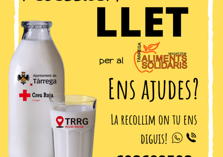 Tàrrega inicia una campanya per recaptar llet a favor del Magatzem d’Aliments Solidaris del municipi