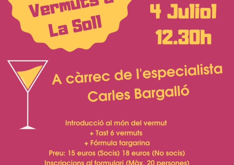 La Soll organitza un Tast de Vermuts amb l’especialista Carles Bargalló el 4 de juliol