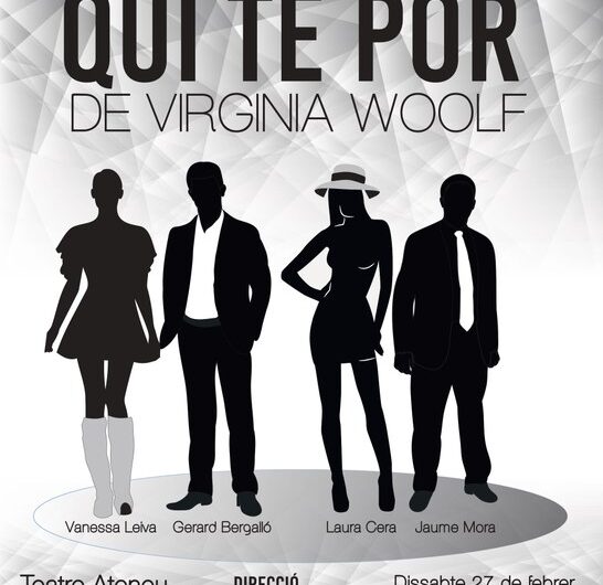 “QUI TÉ POR DE VIRGINIA WOOLF?”   amb el Grup de Teatre BAT dissabte a l’Ateneu de Tàrrega