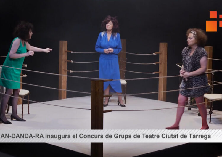 El grup  AN-DANDA-RA d’Andorra inaugura el Concurs de Grups de Teatre Ciutat de Tàrrega
