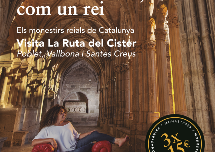 ‘Com una reina, com un rei’, un carnet únic que promou la visita conjunta als tres monestirs reials de la Ruta del Cister 