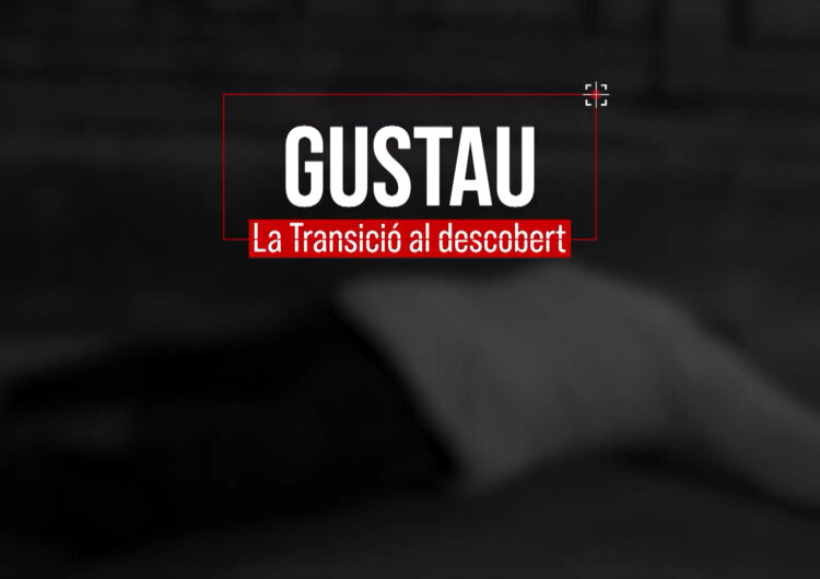 ‘Gustau, la Transició al descobert’ un nou film documental presentat al Cinema Majèstic