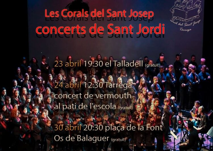 Les Corals del Sant Josep de Tàrrega oferiran 3 concerts en el marc de la diada de Sant Jordi