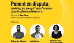 Model agrari, energia verda i camins cap a la sobirania&hellip;